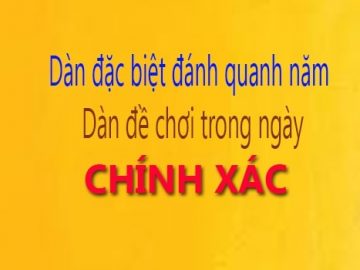 Thông tin cách lập dàn đề trong ngày